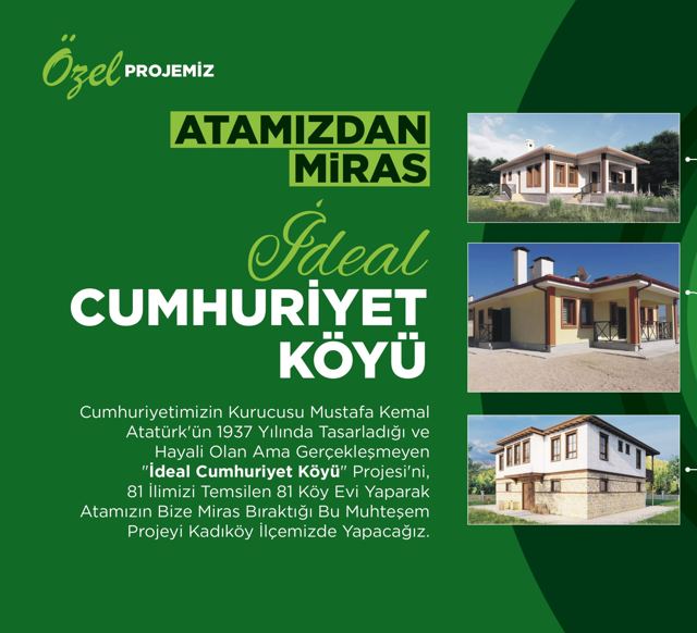 Atamızdan Miras: İdeal Cumhuriyet Köyü