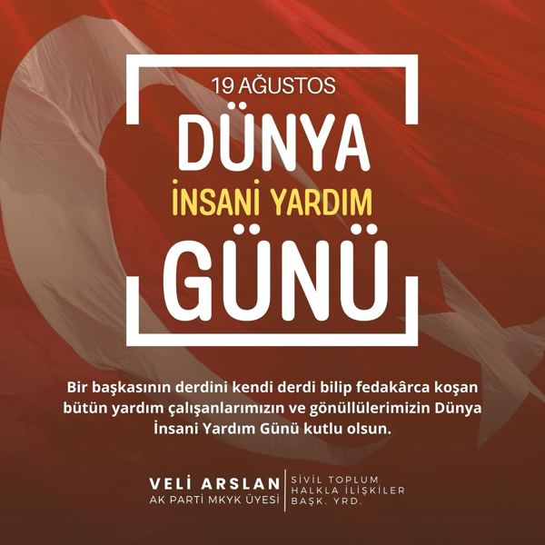 Veli Arslan — Mazlumun gözyaşını silmek, yaralı yüreklere merhem olmak insan olmanın en yüce şerefidir. 