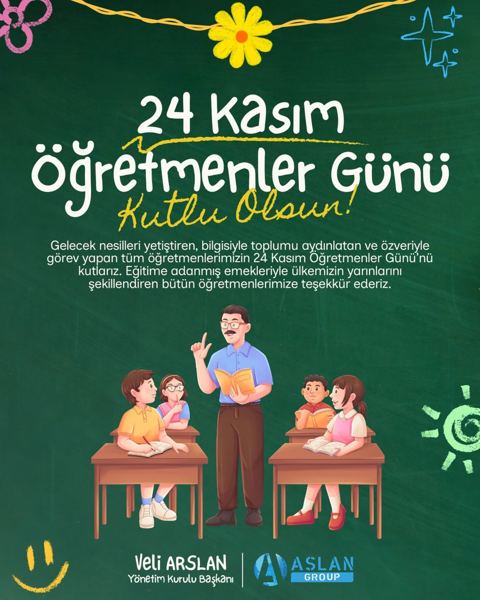 Veli Arslan — Gelecek nesilleri bilgiyle donatan, değerleriyle topluma yön veren ve hayatımızın her alan
